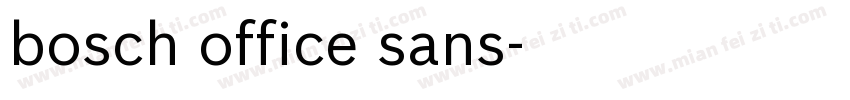 bosch office sans字体转换